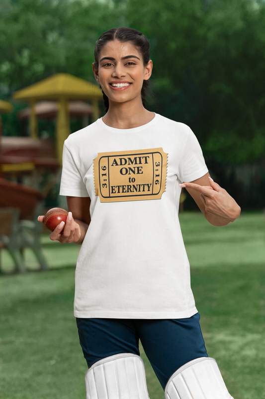Admit One to Eternity Tee- Limited