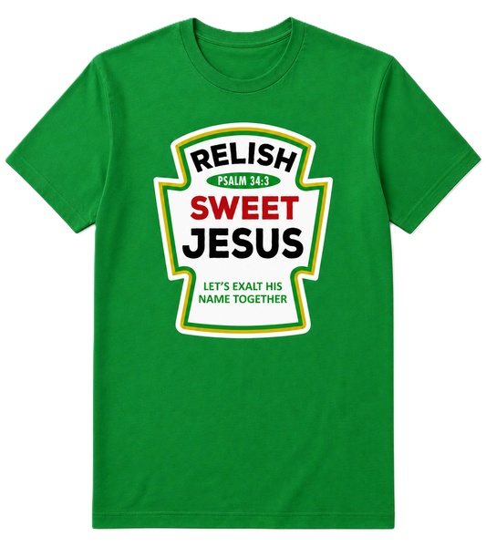 Relish Sweet Jesus Tee